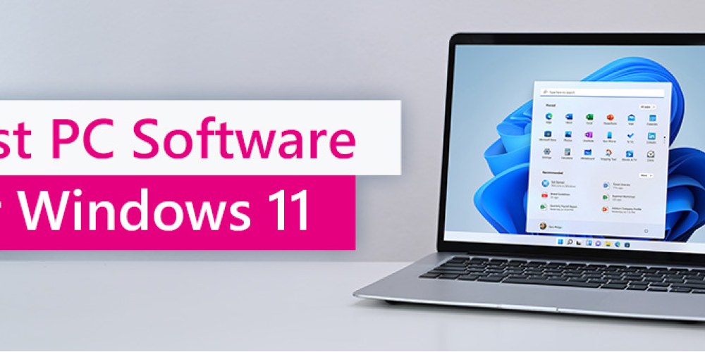 Best Software Downloads for Your Windows 11 PCNew Blog Post