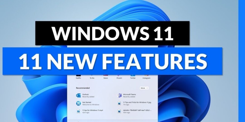 Windows 11 New Features